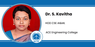 ACE Engineering College, HOD CSE AI&ML: Dr. S. Kavitha Interview
